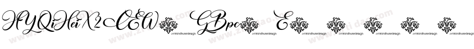 HYQiHeiX2 CEW-GBpc-E字体转换
